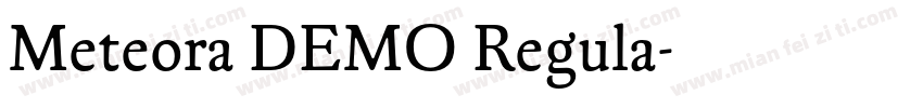 Meteora DEMO Regula字体转换